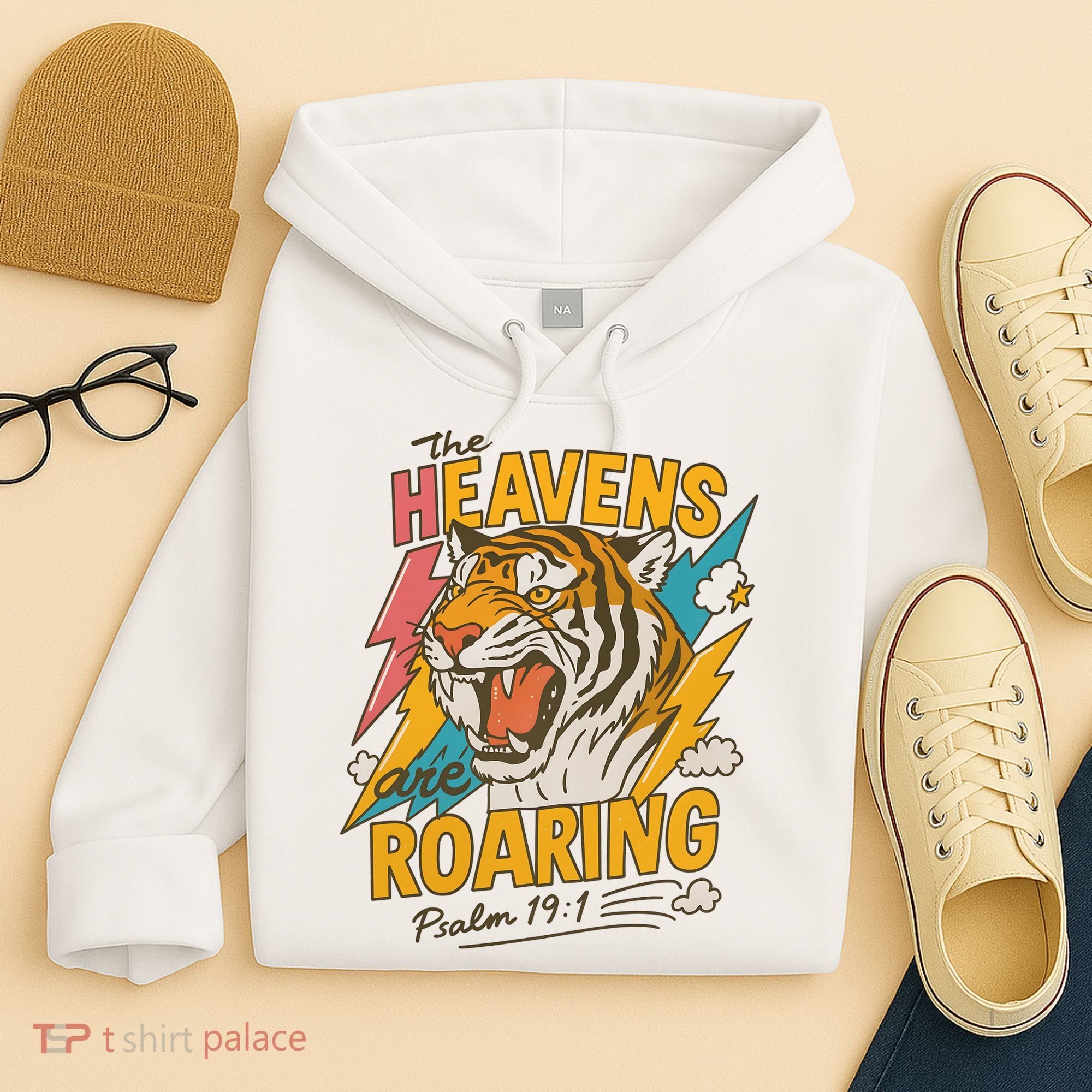 The Heavens Are Roaring Tiger Christian Meme Hoodie