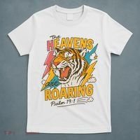 The Heavens Are Roaring Tiger Christian Meme T-Shirt thumb 5