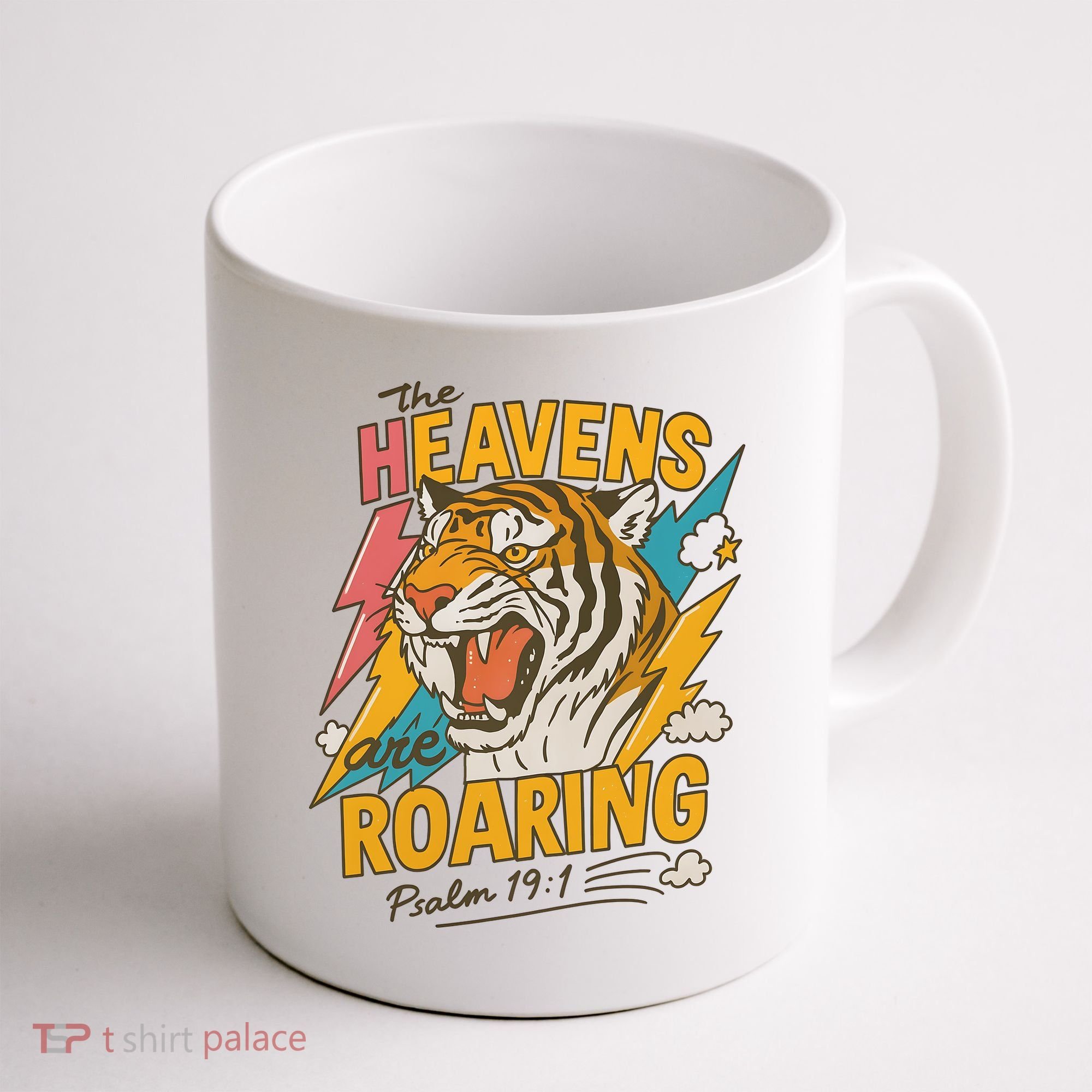The Heavens Are Roaring Tiger Christian Meme Coffee Mug