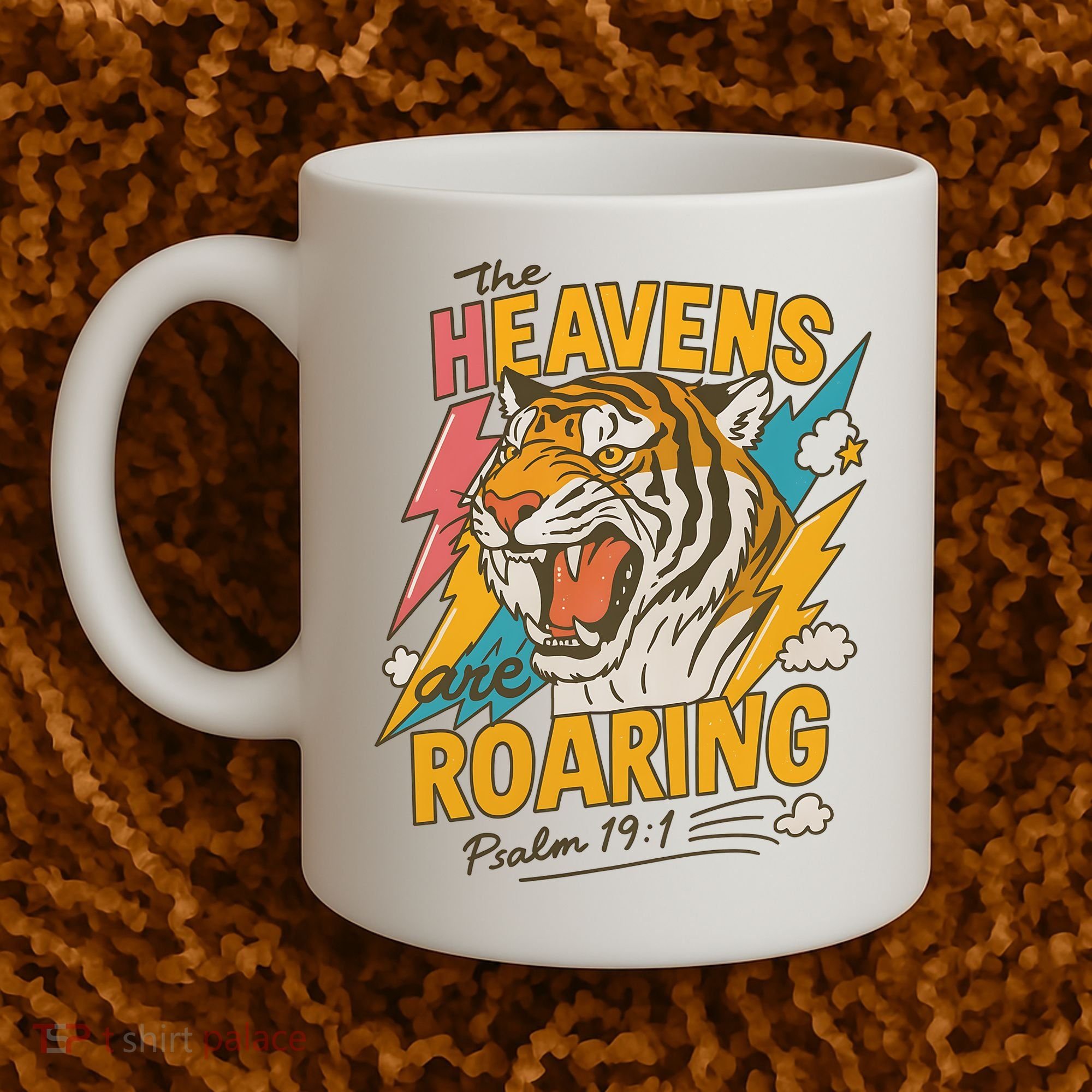 The Heavens Are Roaring Tiger Christian Meme Coffee Mug