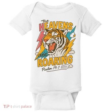 The Heavens Are Roaring Tiger Christian Meme Baby Bodysuit