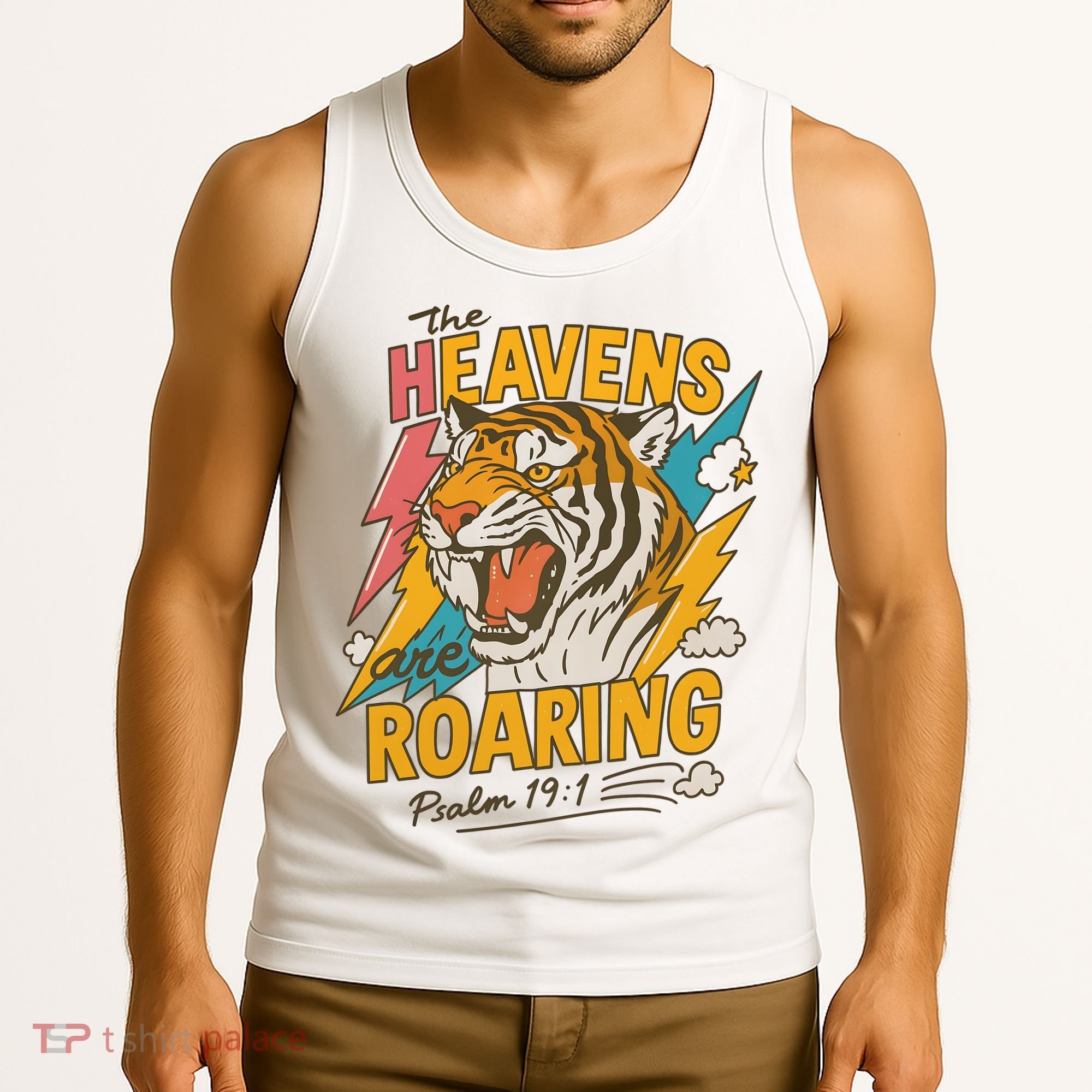 The Heavens Are Roaring Tiger Christian Meme Tank Top
