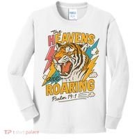 The Heavens Are Roaring Tiger Christian Meme Kids Long Sleeve Shirt thumb 0