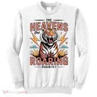 The Heavens Are Roaring Believer Bible Verse Faith Christian Church Sweatshirt thumb 0