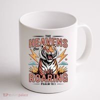 The Heavens Are Roaring Believer Bible Verse Faith Christian Church Coffee Mug thumb 1