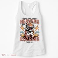 The Heavens Are Roaring Believer Bible Verse Faith Christian Church Women's Tank Top thumb 0