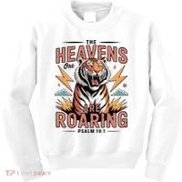 The Heavens Are Roaring Believer Bible Verse Faith Christian Church Kids Sweatshirt thumb 0