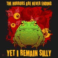 The Horrors Are Never Ending Yet I Remain Silly Frog Toad Polo thumb 3