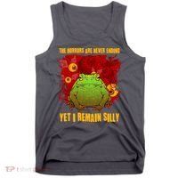 The Horrors Are Never Ending Yet I Remain Silly Frog Toad Tank Top thumb 0