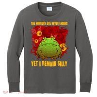 The Horrors Are Never Ending Yet I Remain Silly Frog Toad Kids Long Sleeve Shirt thumb 0