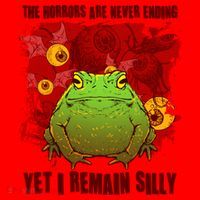 The Horrors Are Never Ending Yet I Remain Silly Frog Toad Santa Hat thumb 1