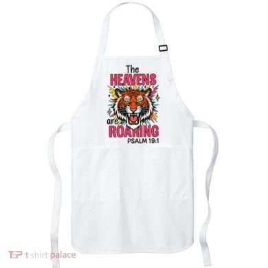 The Heavens Are Roaring Psalm Apron