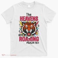 The Heavens Are Roaring Psalm T-Shirt thumb 0