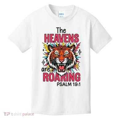 The Heavens Are Roaring Psalm Kids T-Shirt