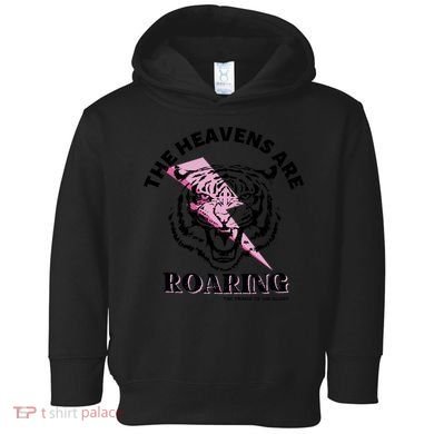 The Heavens Are Roaring Christian Toddler Hoodie