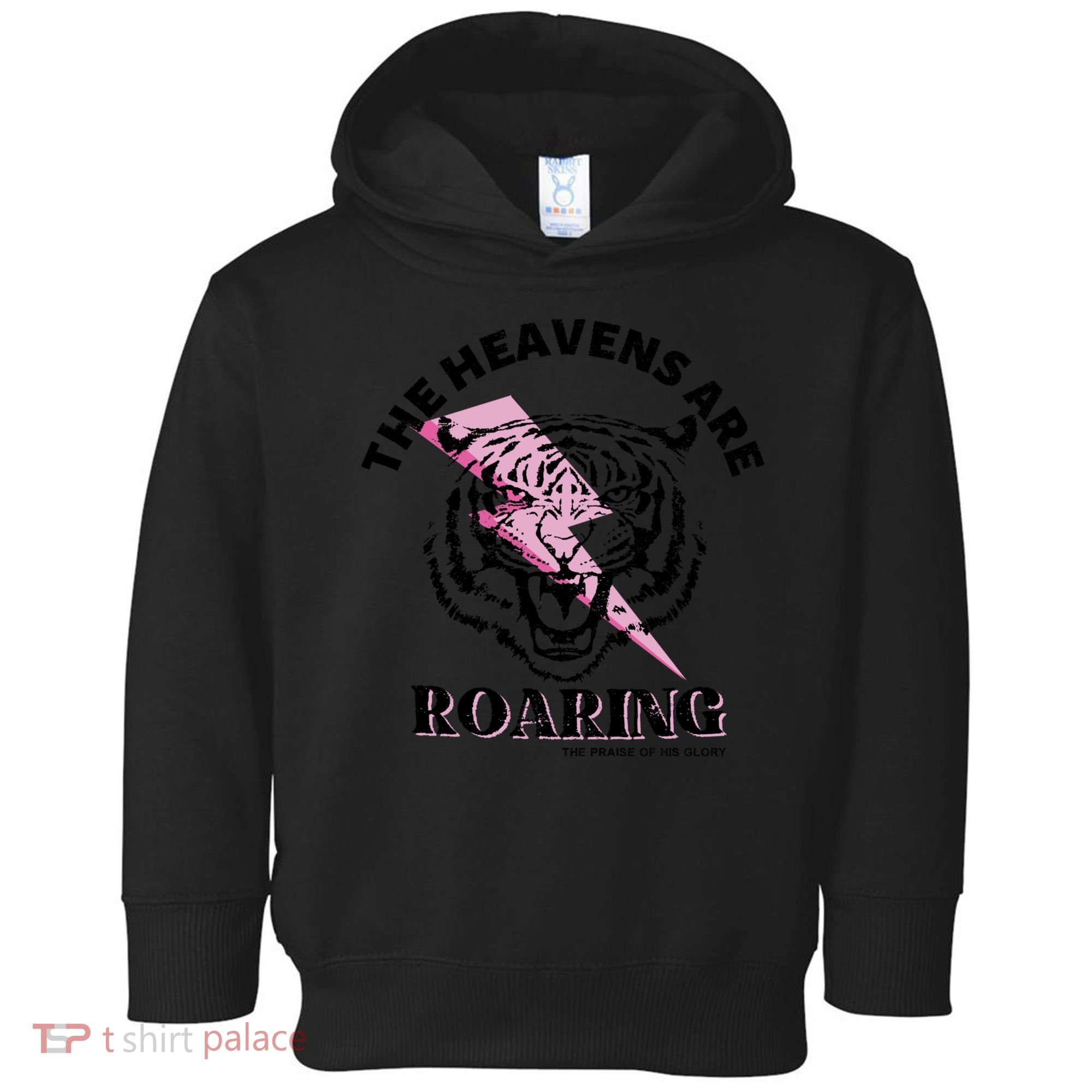 The Heavens Are Roaring Christian Toddler Hoodie