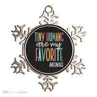 Tiny Humans Are My Favorite NICU Nurse Ornament thumb 0