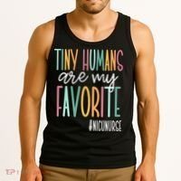 Tiny Humans Are My Favorite NICU Nurse Tank Top thumb 3