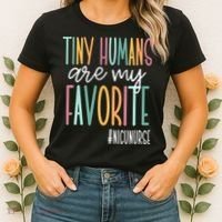 Tiny Humans Are My Favorite NICU Nurse Women's T-Shirt thumb 2
