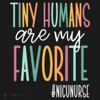Tiny Humans Are My Favorite NICU Nurse Women's T-Shirt thumb 6