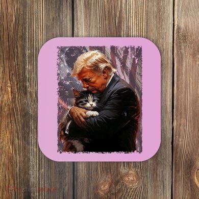 Trump Hugging An Orange Cat 2024 Make Cats Safe Again Coaster