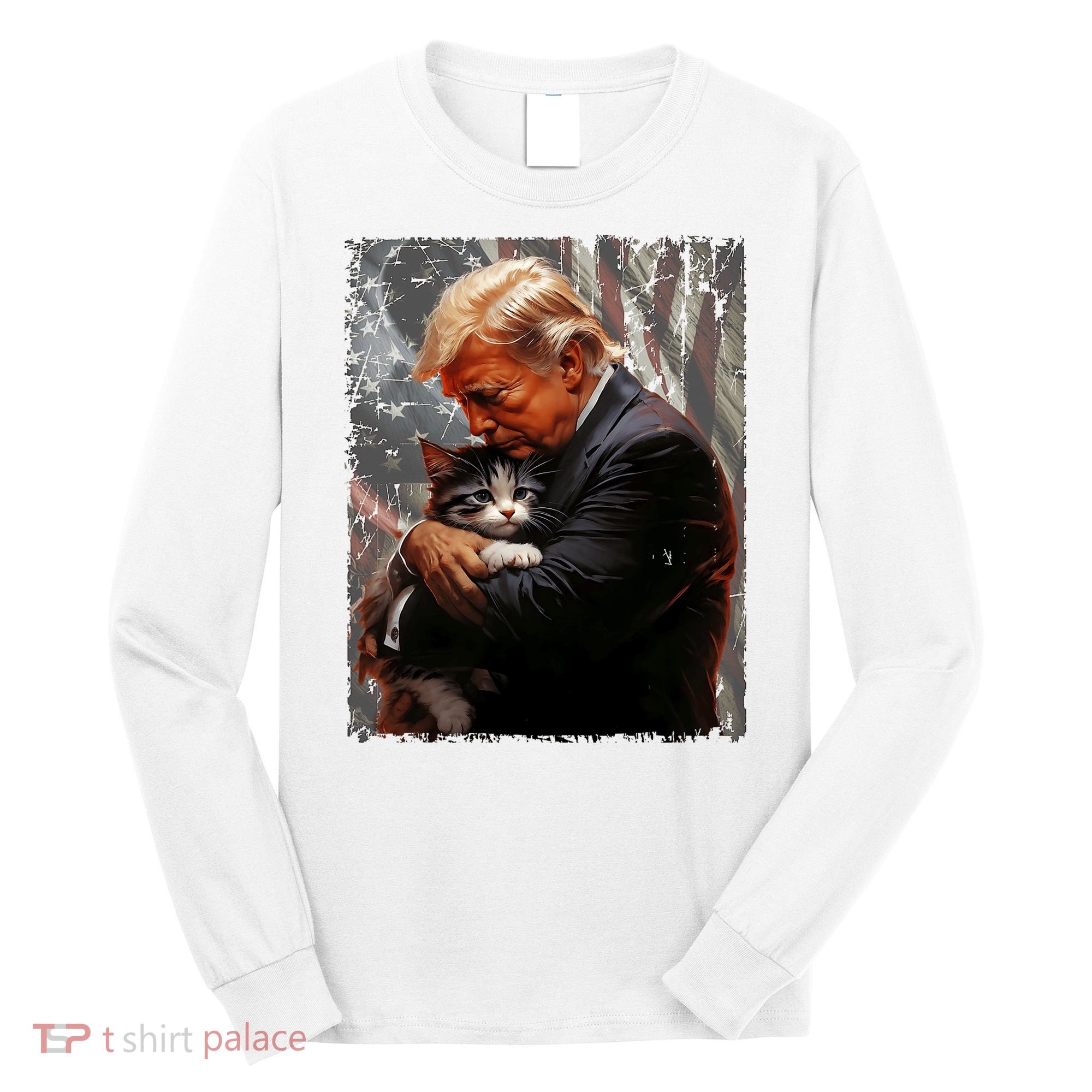 Trump Hugging An Orange Cat 2024 Make Cats Safe Again Long Sleeve Shirt