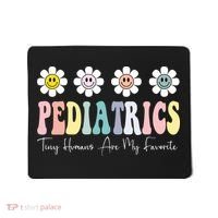 Tiny Humans Are My Favorite Pediatrics Nicu Peds Nurse Long Sleeve Mousepad thumb 0