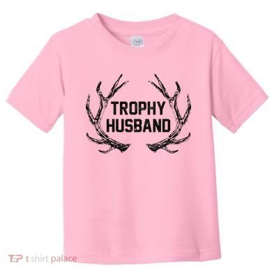Trophy Husband Antler Toddler T-Shirt