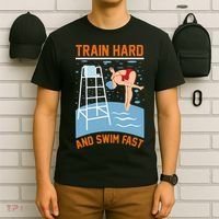 Train Hard And Swim Fast T-Shirt thumb 6