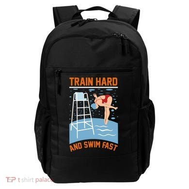 Train Hard And Swim Fast Backpack