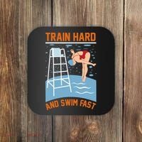 Train Hard And Swim Fast Coaster thumb 0