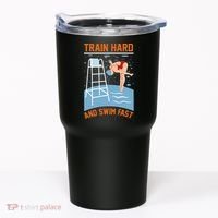 Train Hard And Swim Fast Tumbler thumb 0