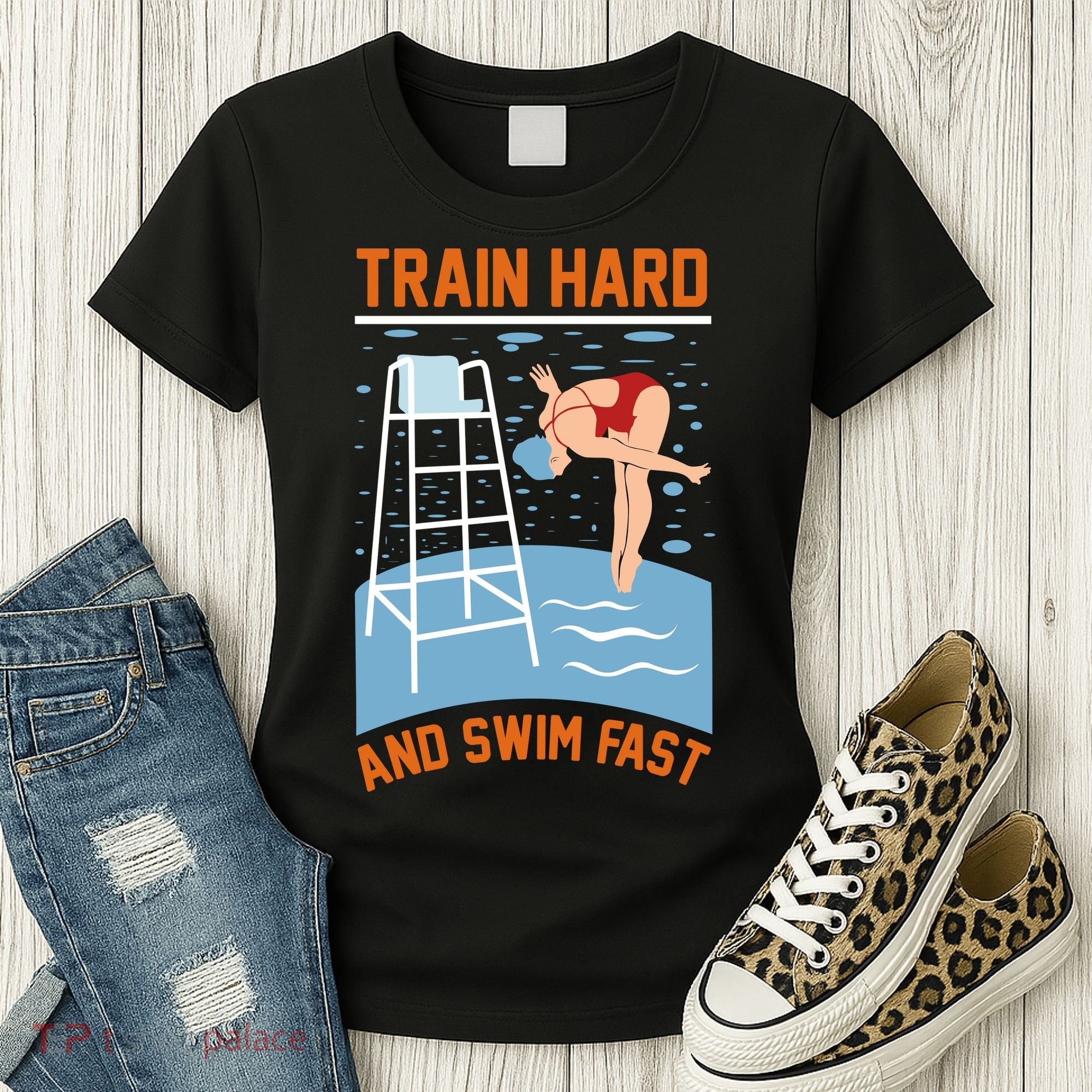 Train Hard And Swim Fast Women's T-Shirt