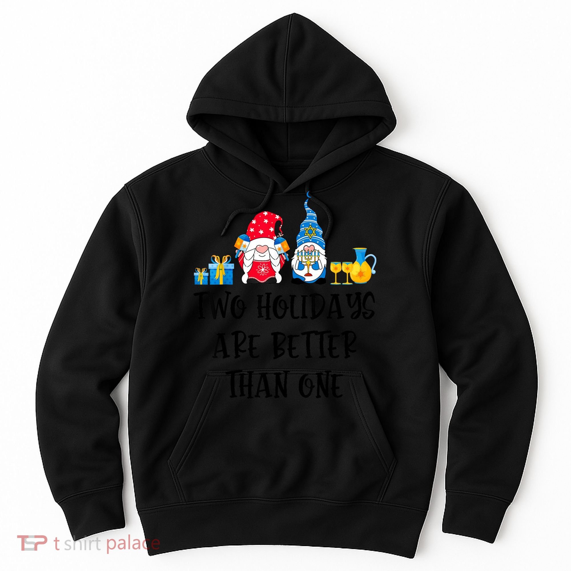 Two Holidays Are Better Than One Christmas Hanukkah Jewish Hoodie