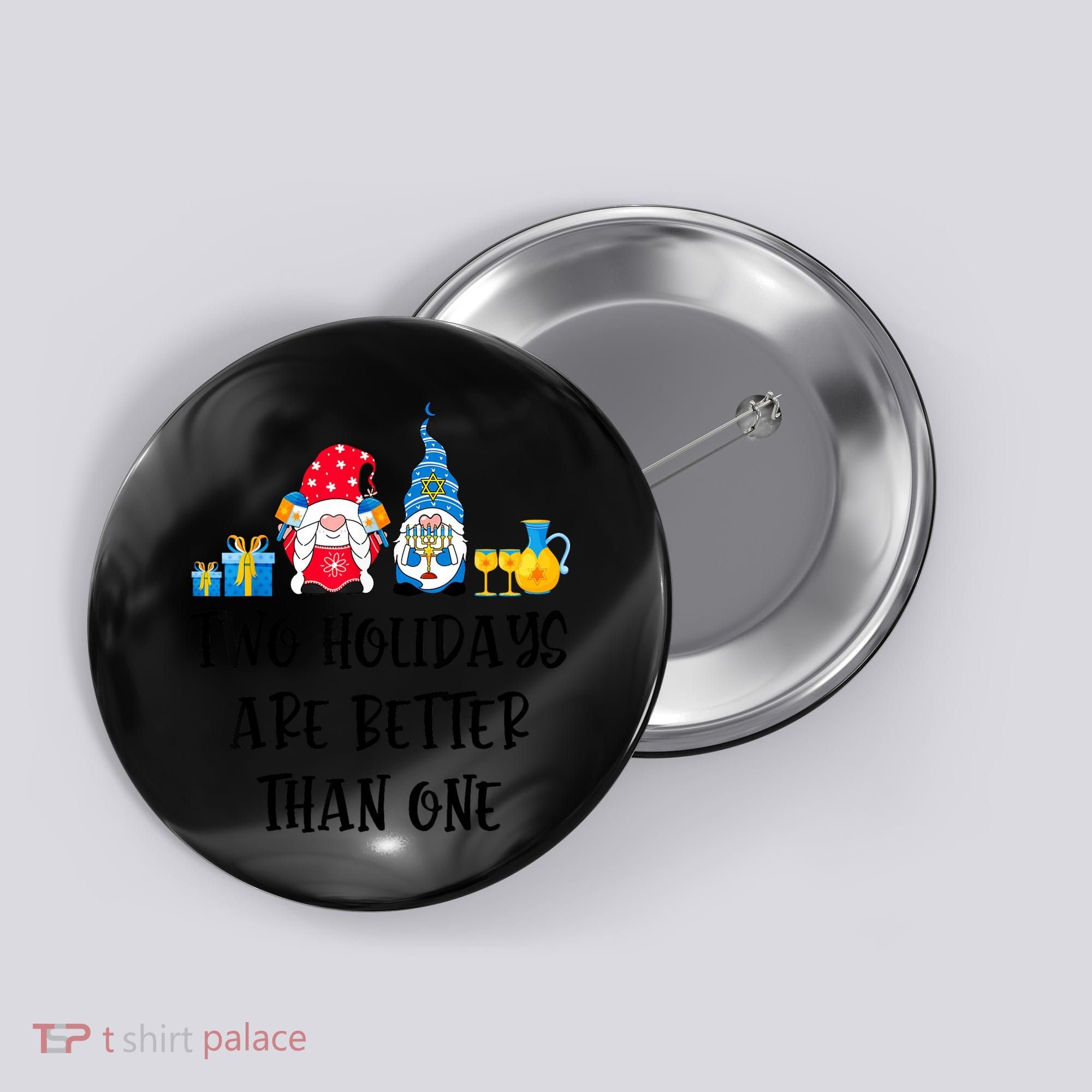 Two Holidays Are Better Than One Christmas Hanukkah Jewish Button