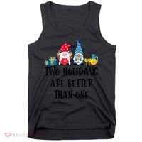 Two Holidays Are Better Than One Christmas Hanukkah Jewish Tank Top thumb 0