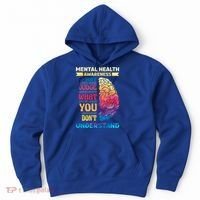 Tal Health Awareness DonT Judge What You Dont Understand Gift Hoodie thumb 0