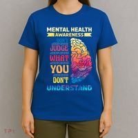 Tal Health Awareness DonT Judge What You Dont Understand Gift T-Shirt thumb 4