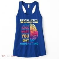 Tal Health Awareness DonT Judge What You Dont Understand Gift Women's Tank Top thumb 0