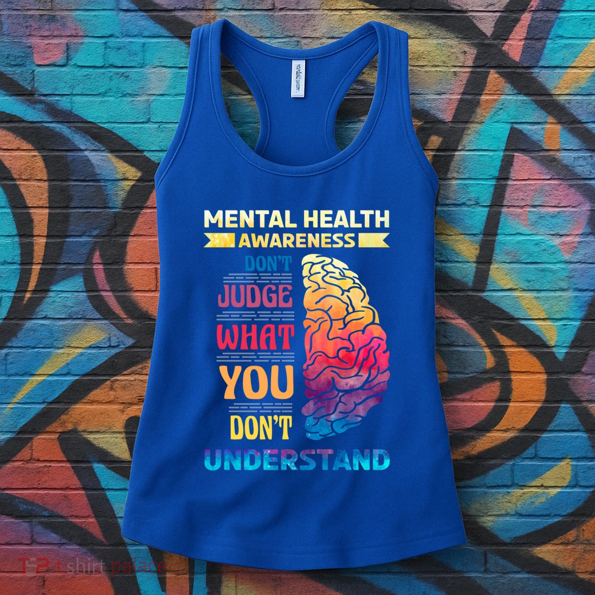 Tal Health Awareness DonT Judge What You Dont Understand Gift Women's Tank Top