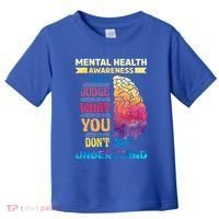 Tal Health Awareness DonT Judge What You Dont Understand Gift Toddler T-Shirt thumb 0