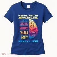 Tal Health Awareness DonT Judge What You Dont Understand Gift Women's T-Shirt thumb 0