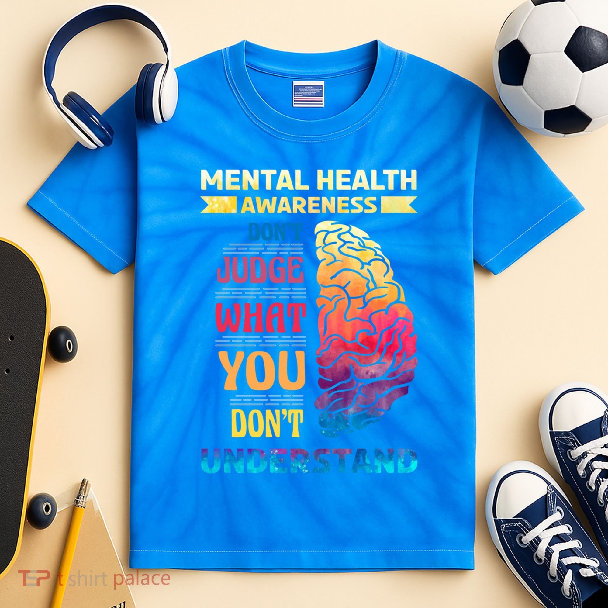 Tal Health Awareness DonT Judge What You Dont Understand Gift Kids Tie-Dye T-Shirt