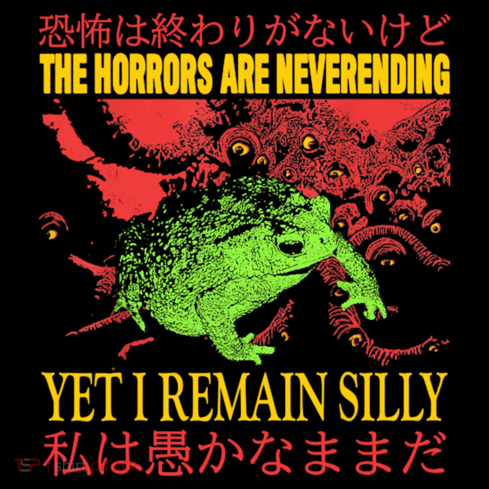 The Horrors Are Never Ending Frog Women's T-Shirt