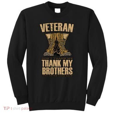 Thank My Brothers Veteran Boots Sweatshirt
