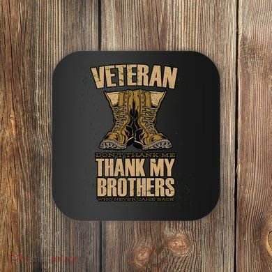 Thank My Brothers Veteran Boots Coaster