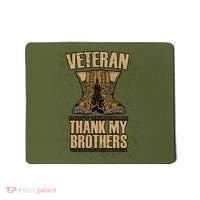 Thank My Brothers Veteran Boots Mousepad thumb 0