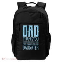 Thank You Dad For Teaching Me To Be A Man Backpack thumb 0
