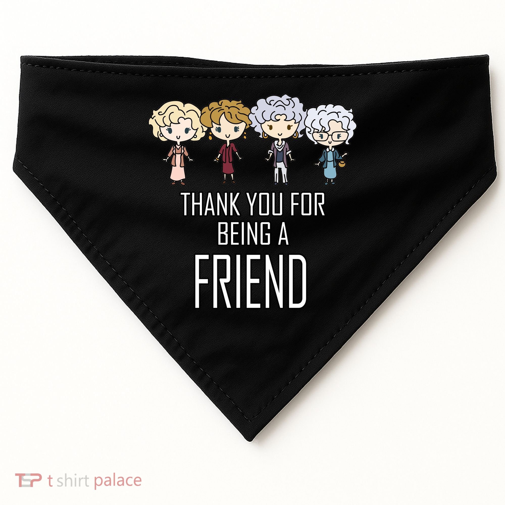 Thank You For Being A Friend USA-Made Doggie Bandana