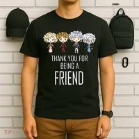 Thank You For Being A Friend T-Shirt thumb 6
